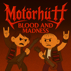 Motörhütt - Blood and Madness - Kusza Arrows of Damnation