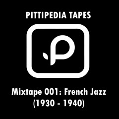 Mixtape 001: French Jazz (1930 - 1940)