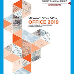Get EPUB 📮 Shelly Cashman Series MicrosoftOffice 365 & Office 2019 Intermediate (Min