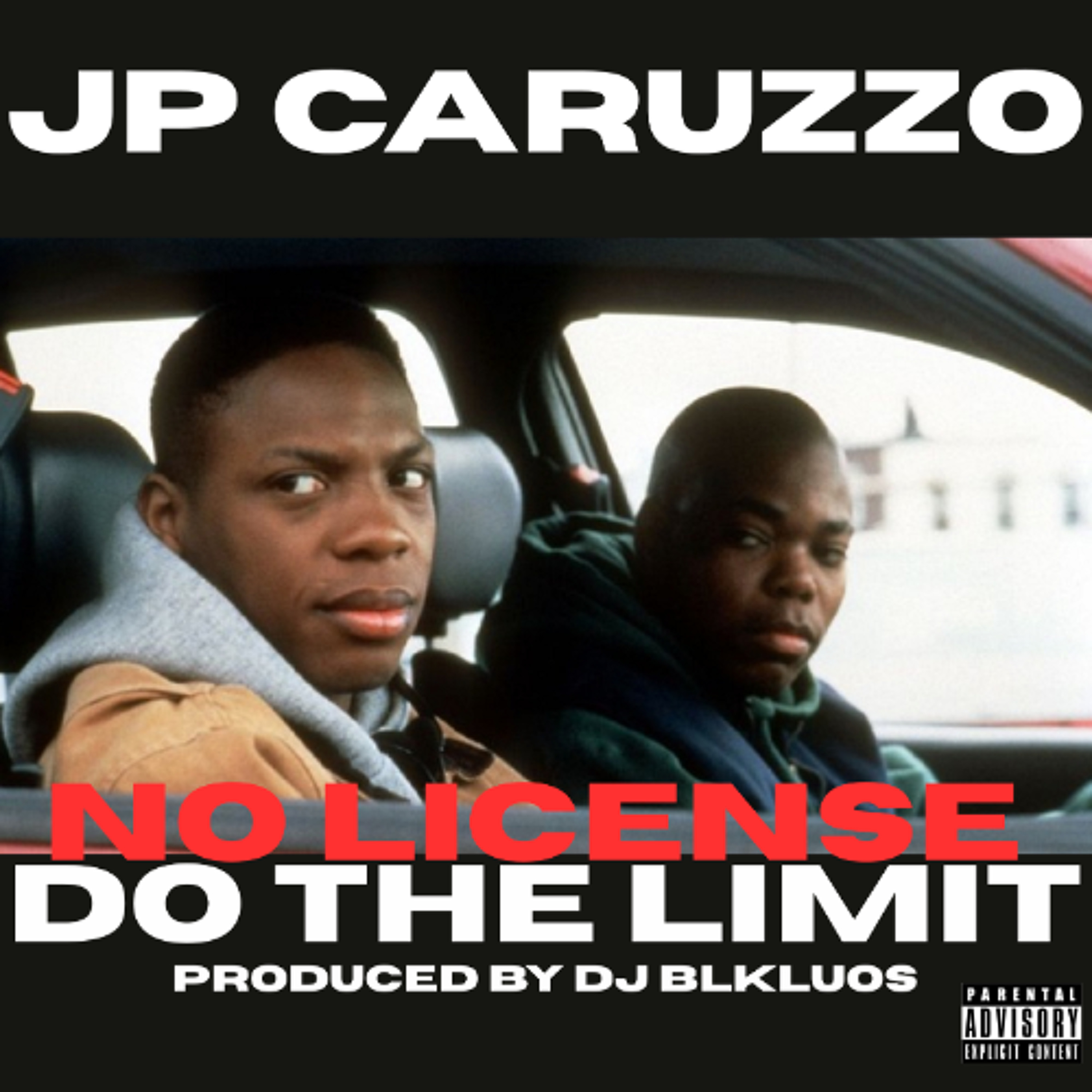 JP CARUZZO - NO LICENSE DO THE LIMIT [PRODUCED BY DJ BLKLUOS] episode artwork
