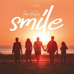 SMILE #22 - Summer Vibes - Yann Muller