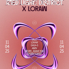HAUS33 - RED LIGHT DISTRICT X LORAW [Nürnberg]