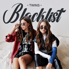 Blacklist ( Twins )