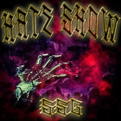 HATE SHOW (PROD. SMUTTYCREEP)