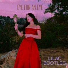 Mags Duval - Eye For An Eye (Lilac Bootleg) - FREE DOWNLOAD