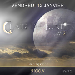 Live Dj Set Part 2 @ Clair de Lune #12