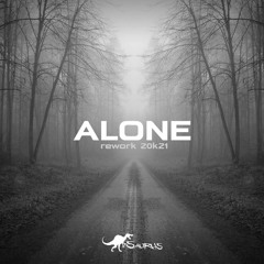 Saurus - Alone (Rework) [FREE]