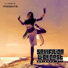 DJ Angel B! Presents: Soulfrica Vibecast (Episode 102) Afro-Dance Spirit