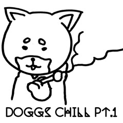 DOGGS CHILL Pt.1(SILENT KILLA JOINT & Ridho Louis)