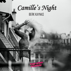 Berk Kaynas - Camille's Night