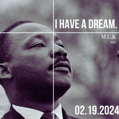 I Have A Dream