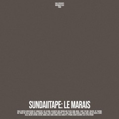sundaiitape LE MARAIS