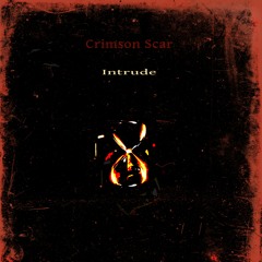 Crimson Scar - Intrude [FREE DOWNLOAD]