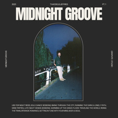 Midnight Groove pt. 1