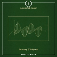 Sound & Color w/ Trevor Banks - February 2023
