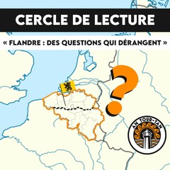 Cercle de lecture : "Flandre : des questions qui dérangent" de Wido Bourel