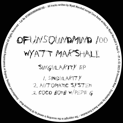 PREMIERE: Wyatt Marshall - Automatic System [Of Unsound Mind]