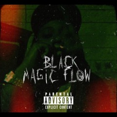 Black Magic Flow
