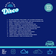 Drive Time Disco - 26th August 2023