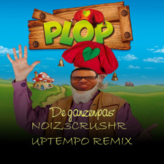 Kabouter Plop - De Ganzenpas (NOIZ3CRUSHR Uptempo Remix)