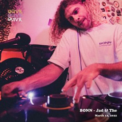 BONN w/ Jad & The | QUIVR | 12-03-22