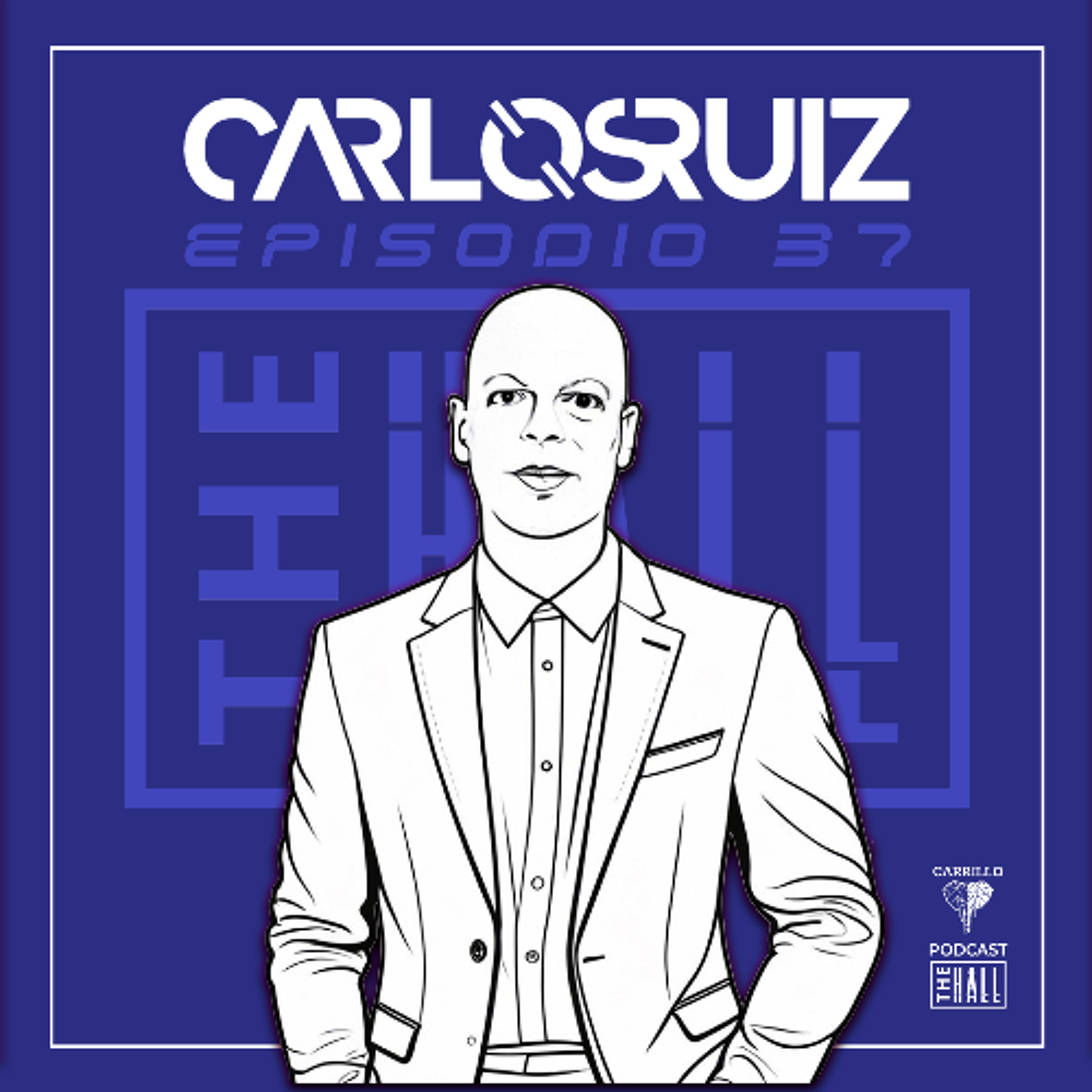 THE HALL by CARLOS RUIZ 037 episode artwork