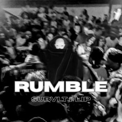 Rumble (SUBVLT Flip)