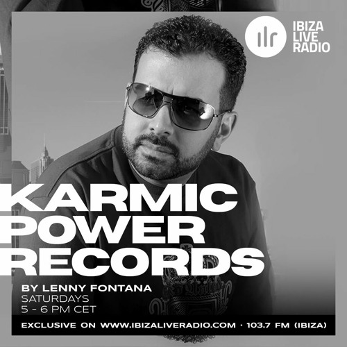 Stream KARMIC POWER RECORDS-10 - 22 - 22 by Lenny Fontana by ibiza live  radio | Listen online for free on SoundCloud