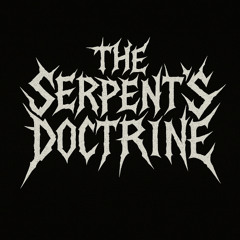 The Serpent’s Doctrine