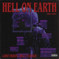 HELL ON EARTH x @Lost triefs (@PROD_OLDIE)
