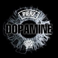 PIËRZ - Dopamine [TB10] [FREE DOWNLOAD]