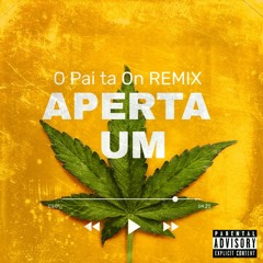 APERTA UM (O Pai ta On REMIX) prod. Demark [Costa Gold]