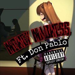 Money Madness Ft. Don Pablo