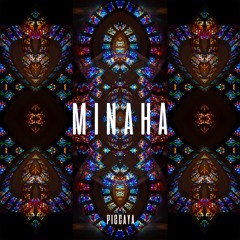 Piccaya - Minaha (Original Mix)
