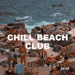 CHILL BEACHCLUB 2024