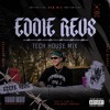 EDDIE REVS - TECH HOUSE MIX (DISCIP, DRAKE, TRAVIS SCOTT)
