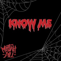 Mistah Dill - Know Me [Hearditherefirst.blog Premiere]