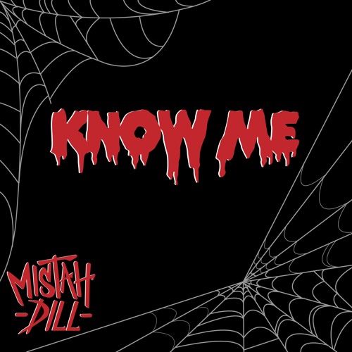 Mistah Dill - Know Me [Hearditherefirst.blog Premiere]
