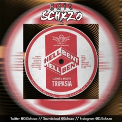 Tripasia (Schxzo "Bongo Drums" Edit) - Cloonee x Brisotti vs. Trace (UZ)