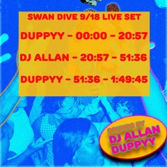 SWAN DIVE LIVE SET 9/18 PART 1