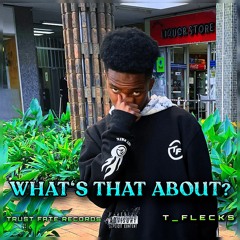 WHAT'S THAT ABOUT? [prod. SUPREMEKiiD]