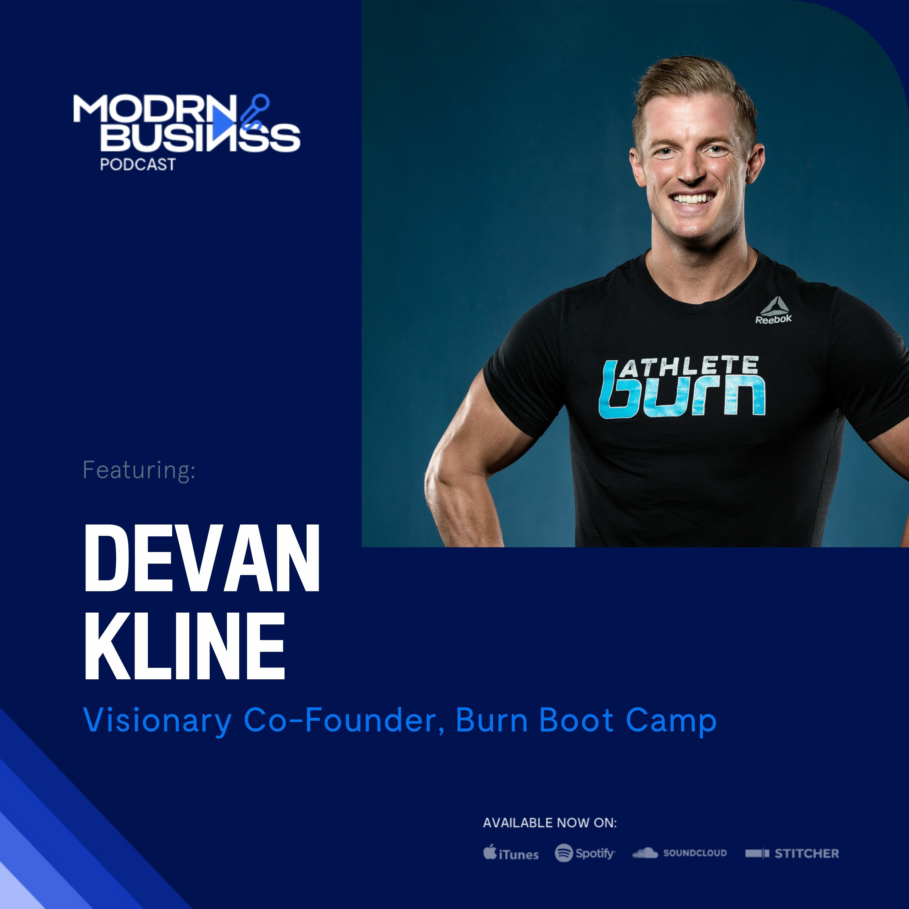 Devan Kline, Visionary Co-Founder of Burn Boot Camp