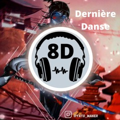 Indila - Dernière Danse 8D + Reverb ( additional effects - Remix )