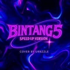 Bintang 5 (speed up ver)