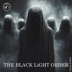 THE BLACK LiGHT ORDER