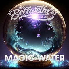 Magic Water