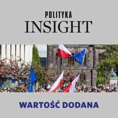 Prezydencja na finiszu | Wartość dodana