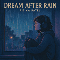 Dream After Rain