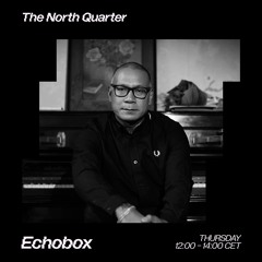 The North Quarter #39 Lenzman & Submorphics w/ DJ Dragon // Echobox Radio 16/01/25