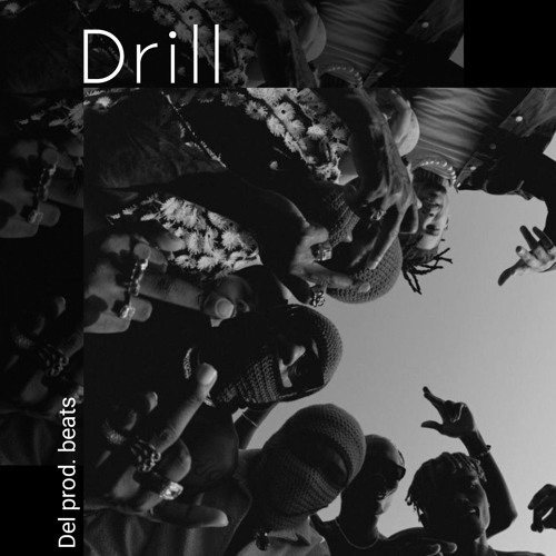 Stream Del Prod | Listen to Drill playlist online for free on SoundCloud